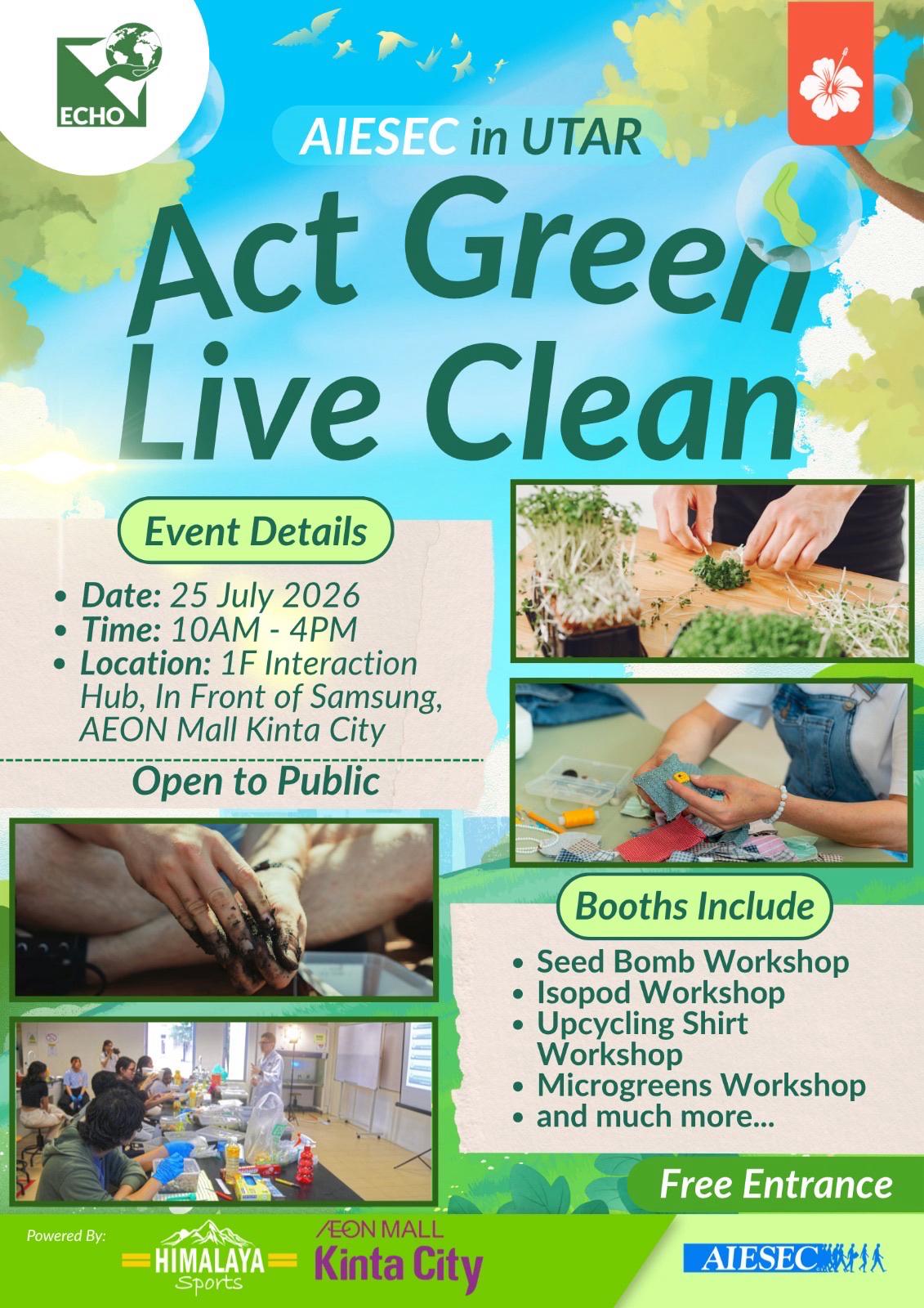 ACT GREEN LIVE CLEAN BY AIESEC IN UTAR