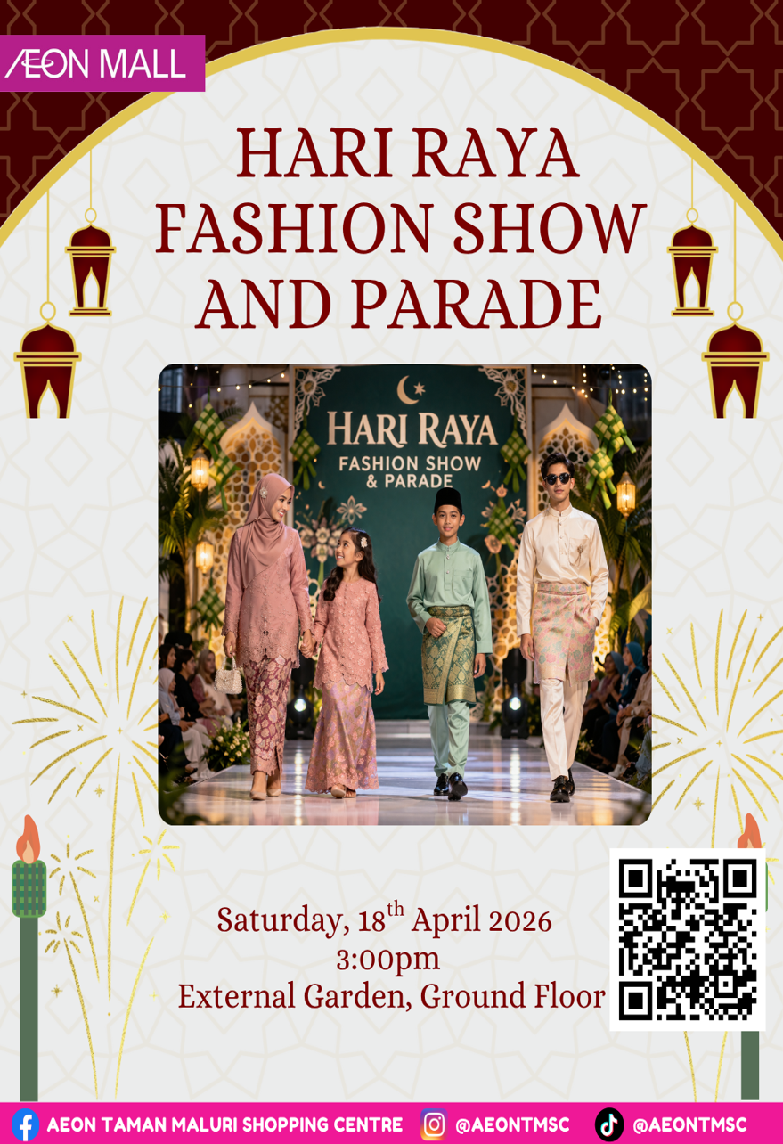 HARI RAYA FASHION SHOW & PARADE