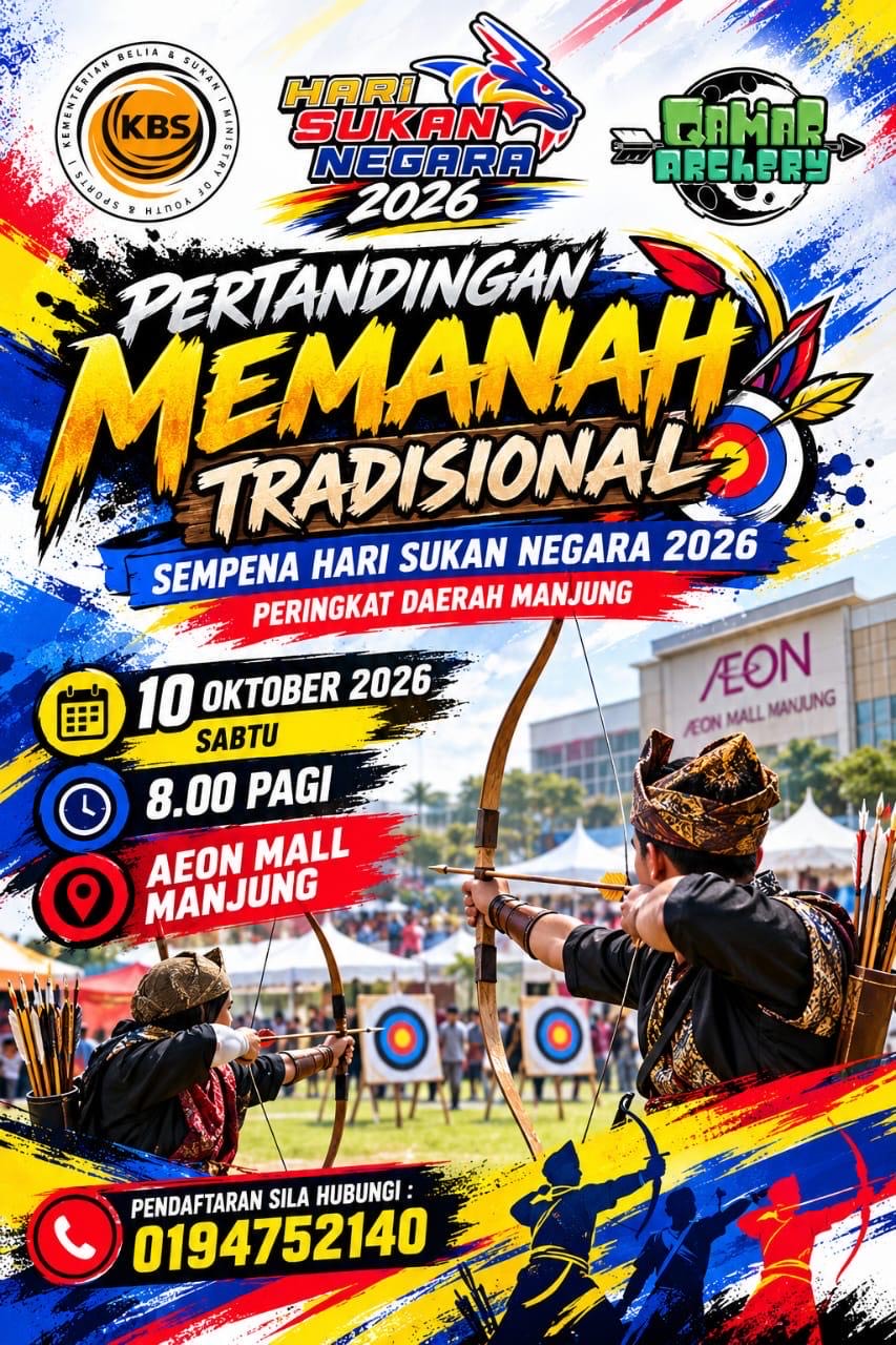 PERTANDINGAN MEMANAH TRADISIONAL HARI SUKAN NEGARA 2026