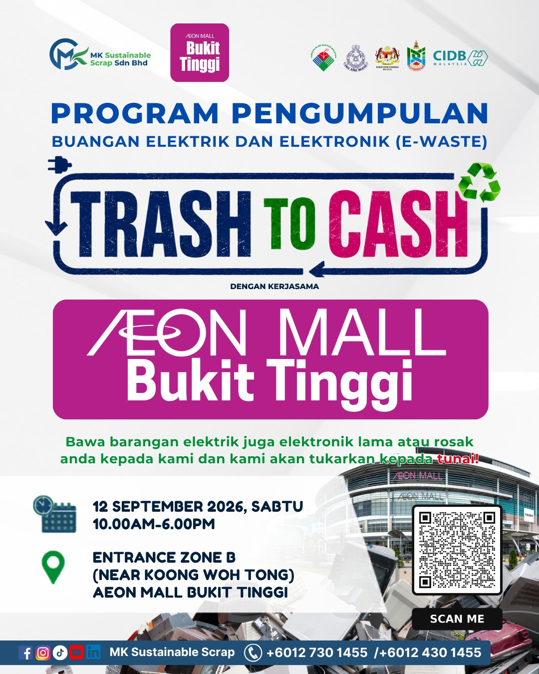 TRASH to CASH! Program Pengumpulan Buangan Elektrik Dan Elektronik (E - Waste)