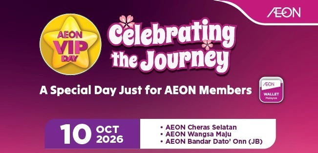 AEON VIP DAY! CELEBRATING THE JOURNEY