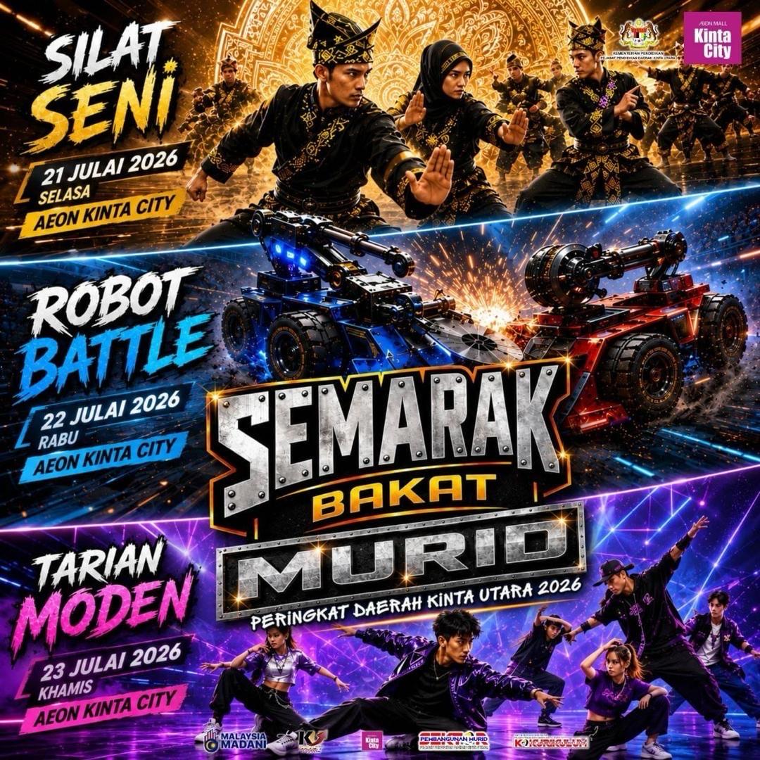 SEMARAK BAKAT MURID PERINGKAT DAERAH KINTA UTARA 2026