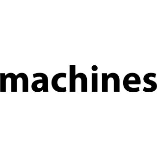 MACHINES