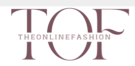 The Online Fashion (TOF)
