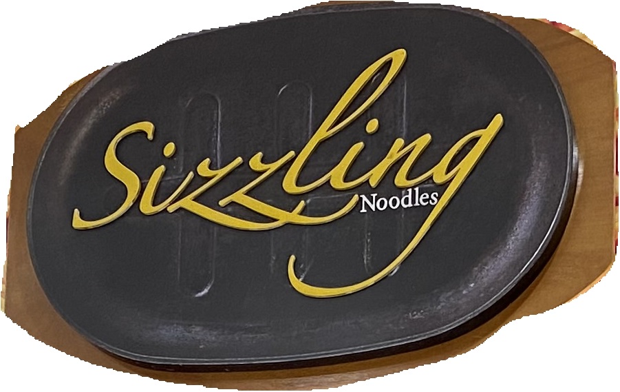 HOT PLATE SIZZLING & NOODLES